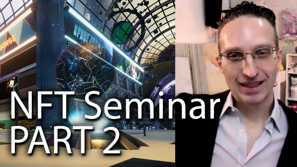 NFT Seminar :: Part 2